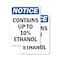 Signmission Contains Up To 10% Ethanol, 7 in W x Rectangle, Vinyl Decal OS-2PACK-NS-D-710-V-10806 - alternate 1